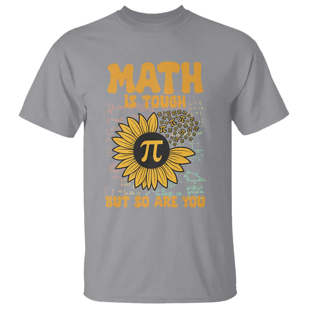 Funny Math Teacher Back To School T Shirt Math Is Tough But So Are You - Wonder Print Shop