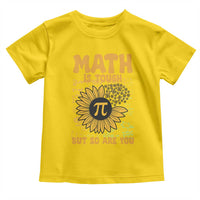 Funny Math Teacher Back To School Toddler T Shirt Math Is Tough But So Are You - Wonder Print Shop