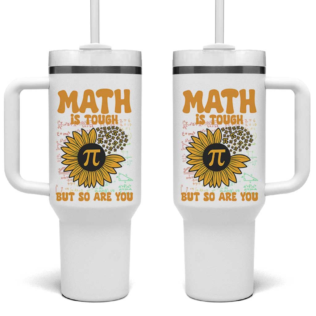 Funny Math Teacher Back To School Tumbler With Handle Math Is Tough But So Are You - Wonder Print Shop