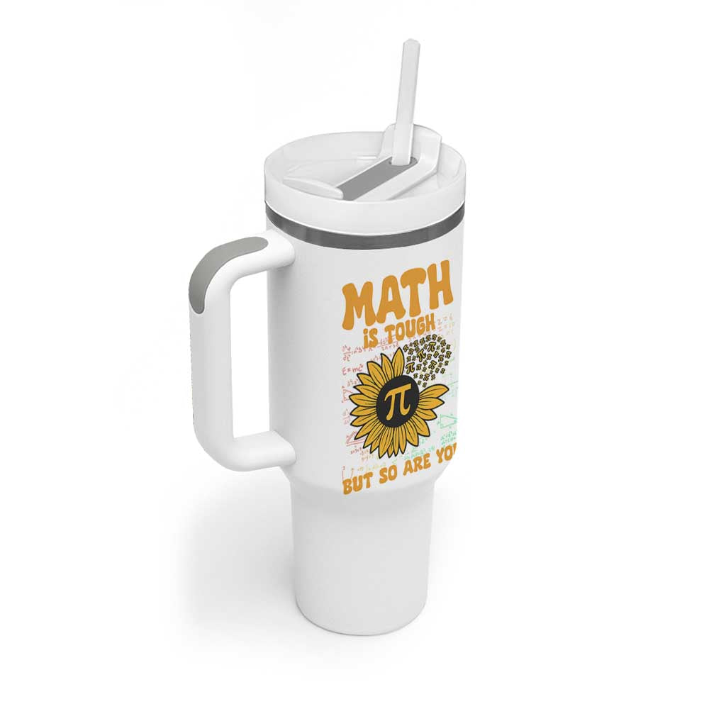 Funny Math Teacher Back To School Tumbler With Handle Math Is Tough But So Are You - Wonder Print Shop