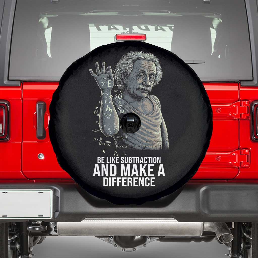 Funny Math Teacher Spare Tire Cover Be Like Subtraction And Make A Difference - Wonder Print Shop