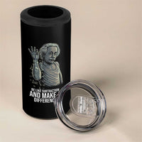 Funny Math Teacher 4 in 1 Can Cooler Tumbler Be Like Subtraction And Make A Difference