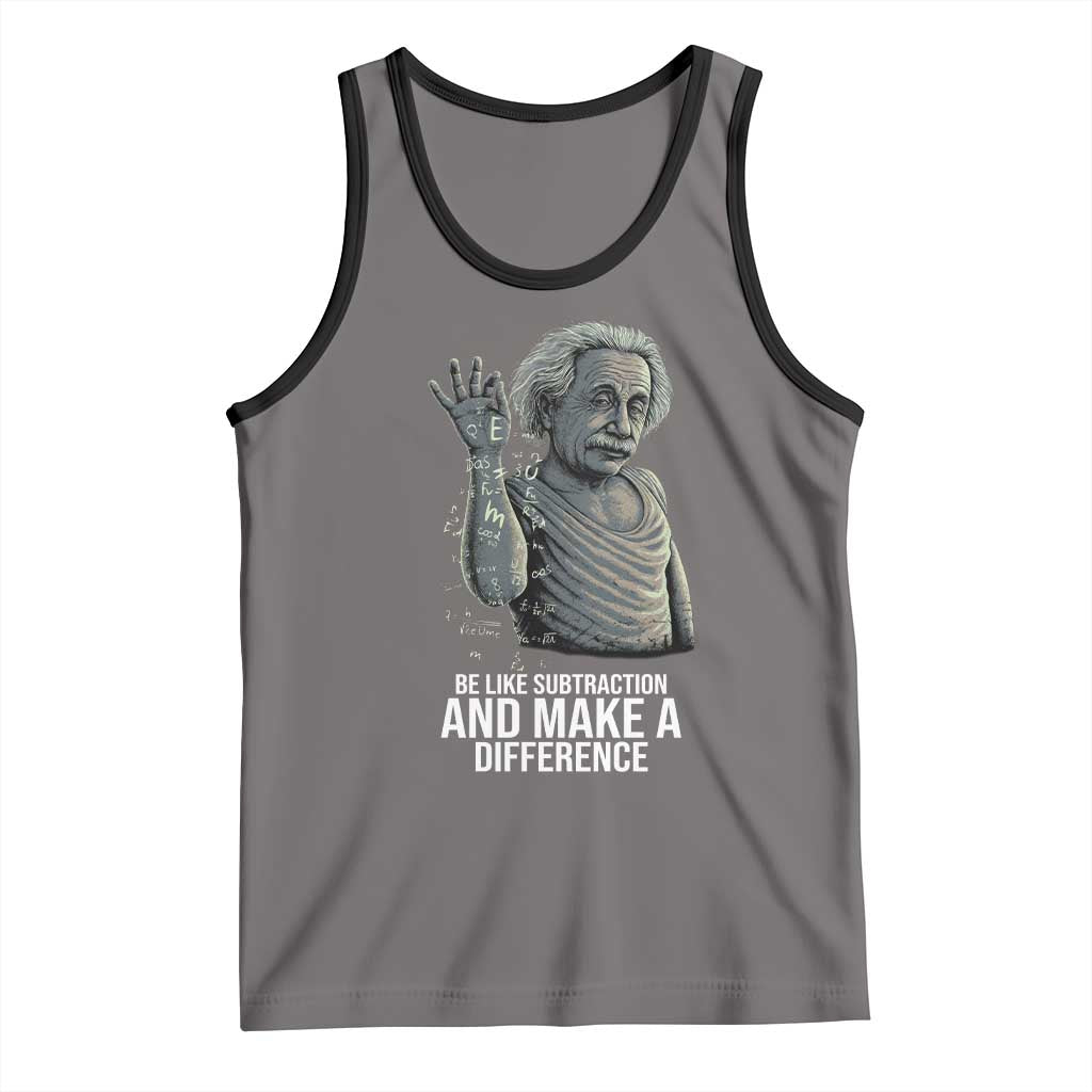 Funny Math Teacher Tank Top Be Like Subtraction And Make A Difference - Wonder Print Shop