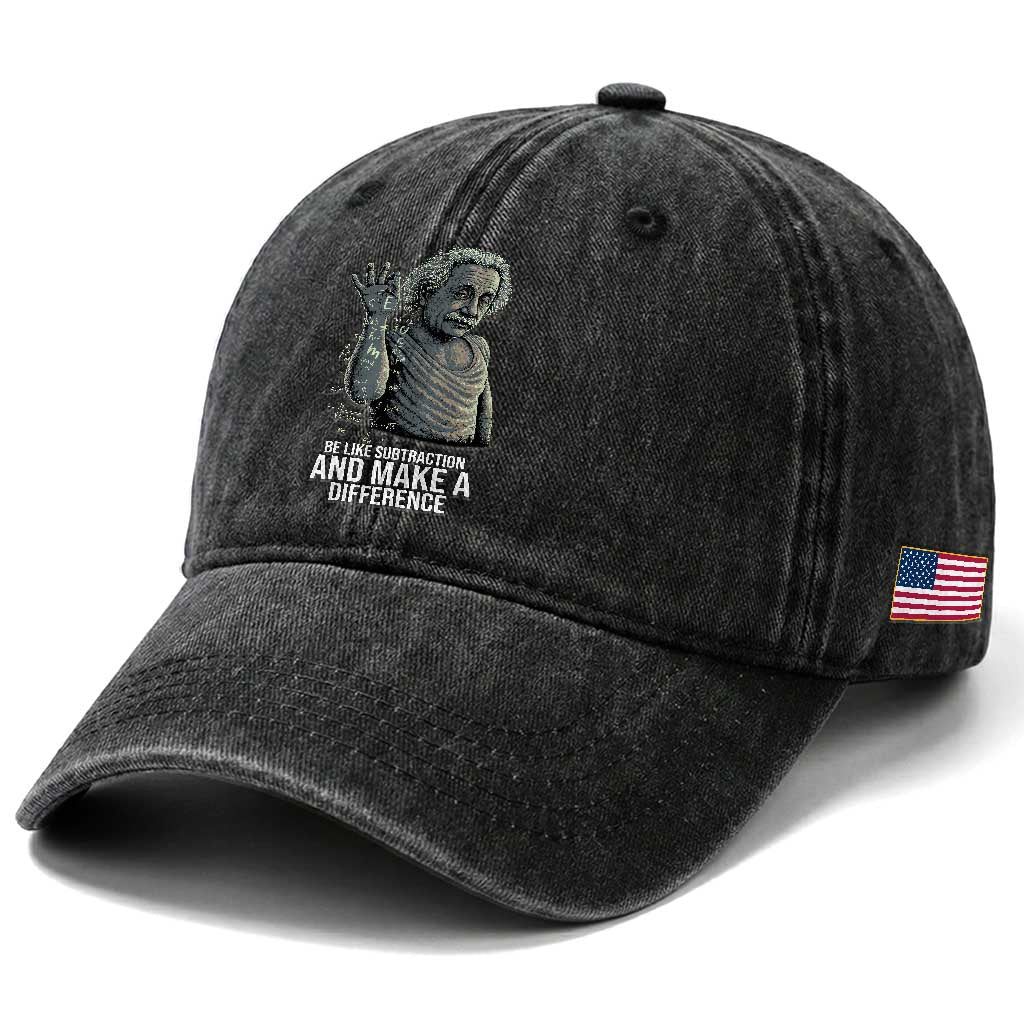 Funny Math Teacher Washed Cotton Baseball Cap Be Like Subtraction And Make A Difference