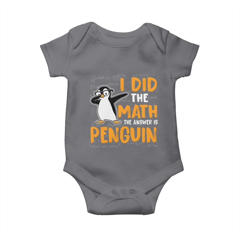 Funny Penguin Math Lover Baby Onesie I Did The Math The Answer Is Penguin - Wonder Print Shop