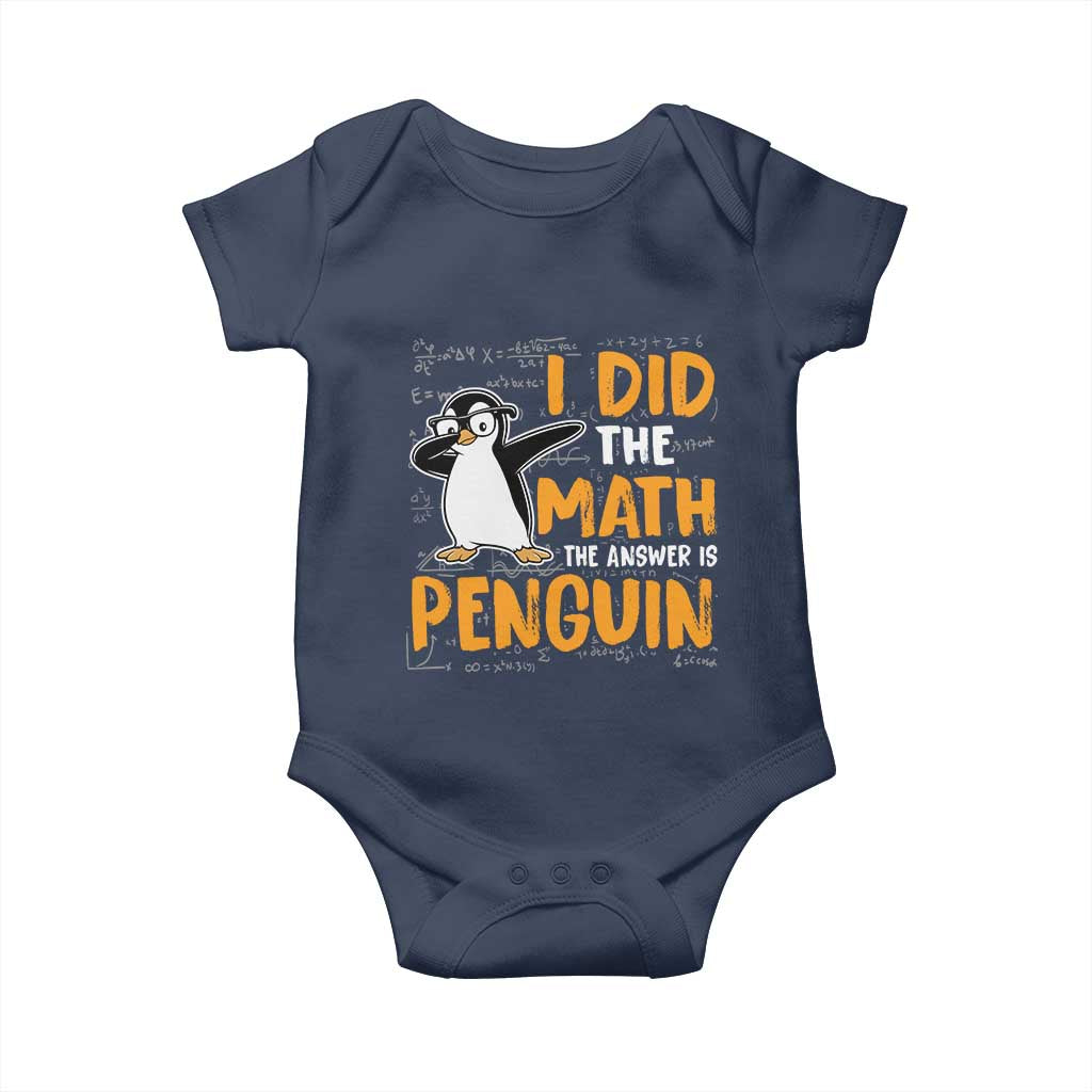 Funny Penguin Math Lover Baby Onesie I Did The Math The Answer Is Penguin - Wonder Print Shop