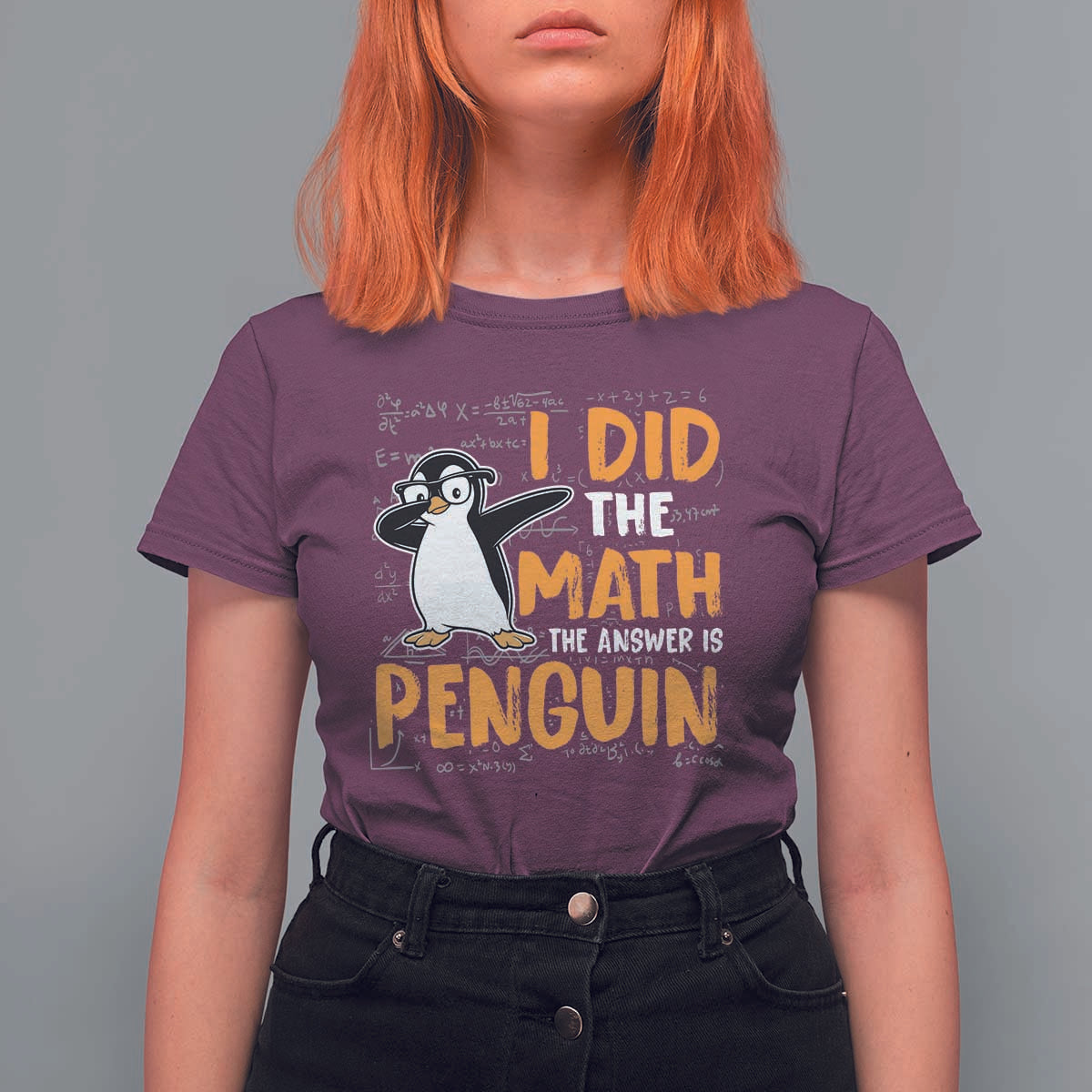 Funny Penguin Math Lover T Shirt For Women I Did The Math The Answer Is Penguin - Wonder Print Shop