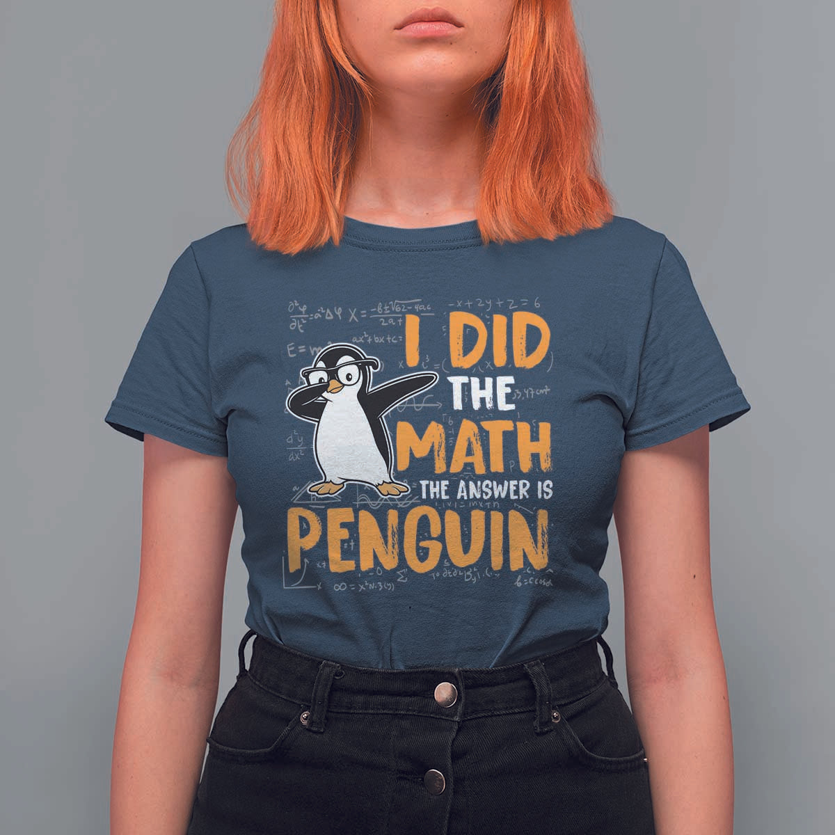 Funny Penguin Math Lover T Shirt For Women I Did The Math The Answer Is Penguin - Wonder Print Shop