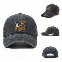 Funny Penguin Math Lover Washed Cotton Baseball Cap I Did The Math The Answer Is Penguin
