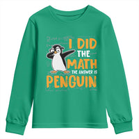 Funny Penguin Math Lover Youth Sweatshirt I Did The Math The Answer Is Penguin - Wonder Print Shop