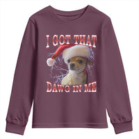 Funny Chihuahua Christmas Meme Youth Sweatshirt I Got That Dawg In Me - Wonder Print Shop
