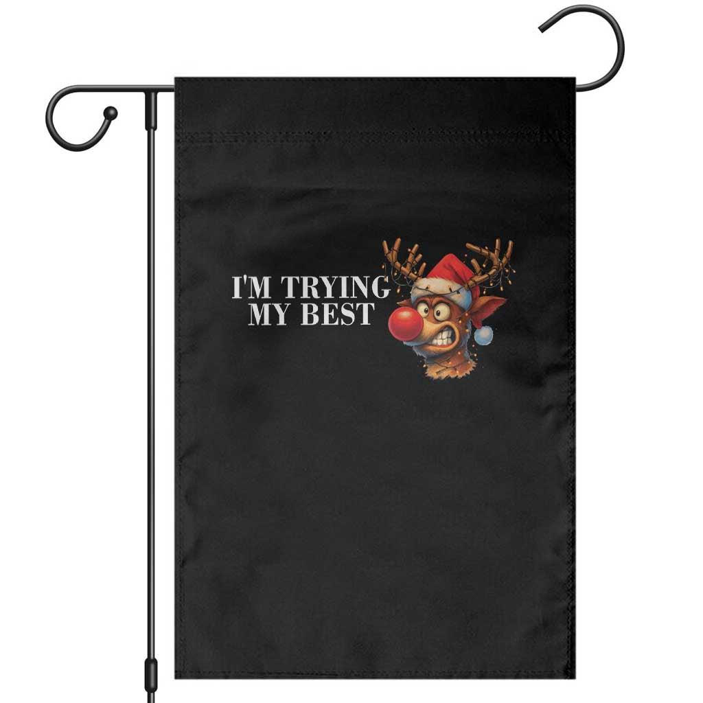 Funny Reindeer Christmas Meme Garden Flag I Am Trying My Best - Wonder Print Shop