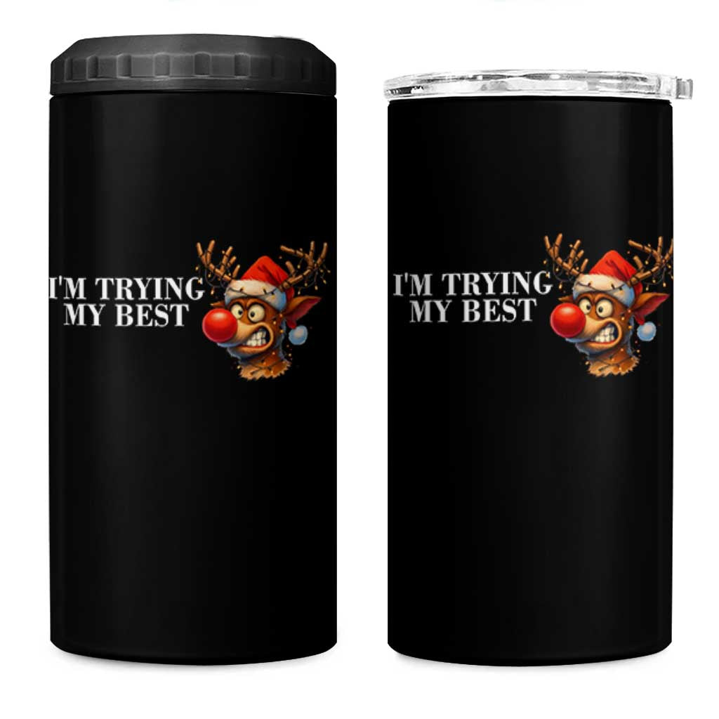 Funny Reindeer Christmas Meme 4 in 1 Can Cooler Tumbler I Am Trying My Best - Wonder Print Shop