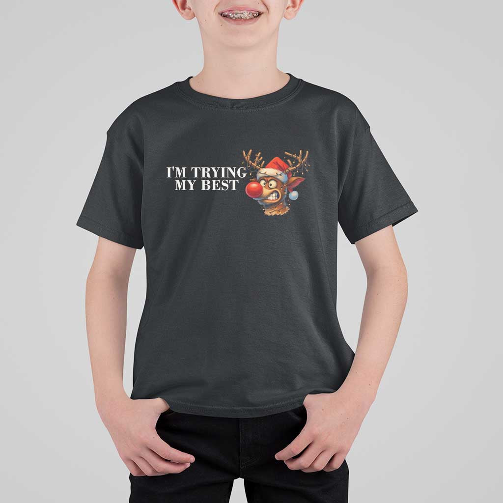 Funny Reindeer Christmas Meme T Shirt For Kid I Am Trying My Best - Wonder Print Shop