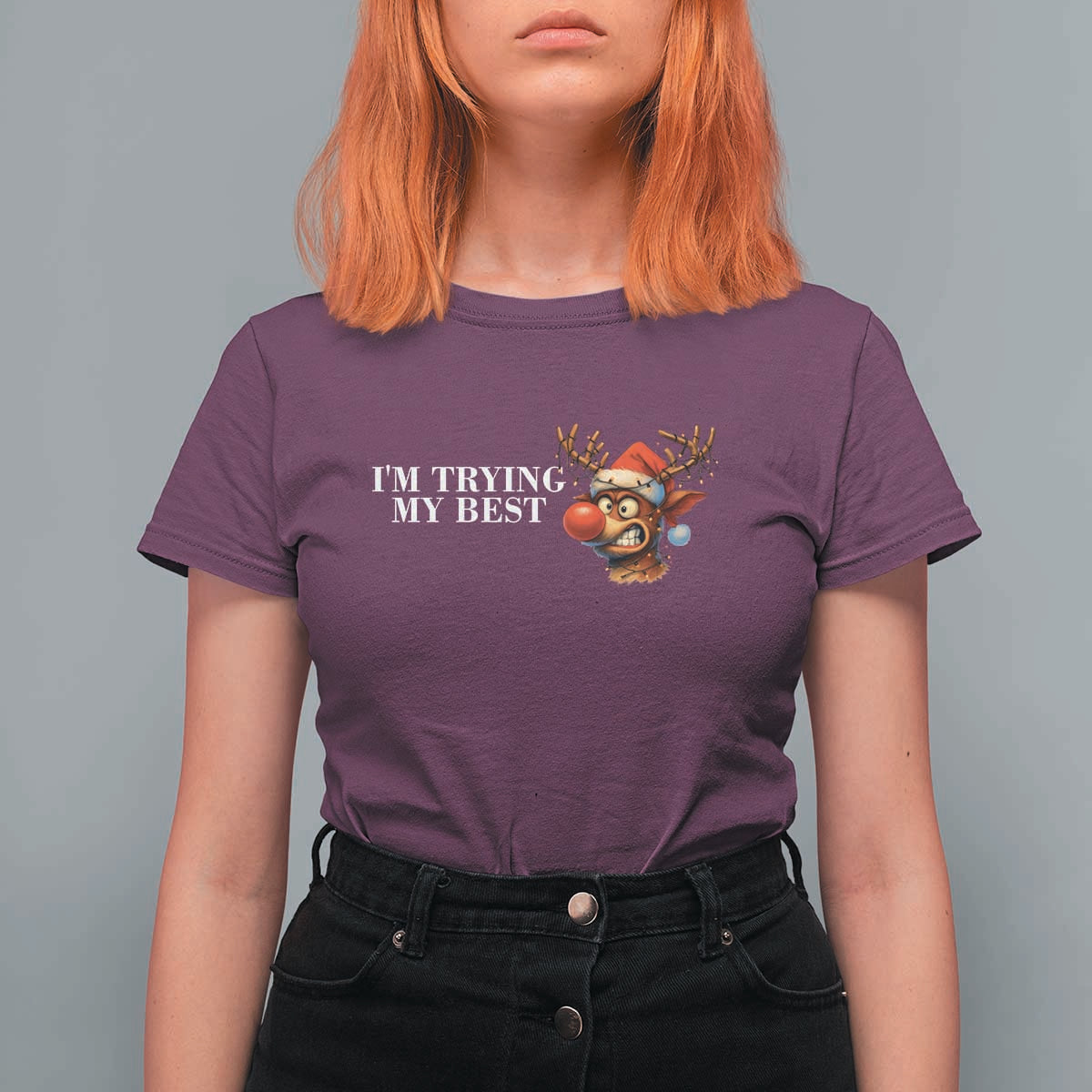 Funny Reindeer Christmas Meme T Shirt For Women I Am Trying My Best - Wonder Print Shop