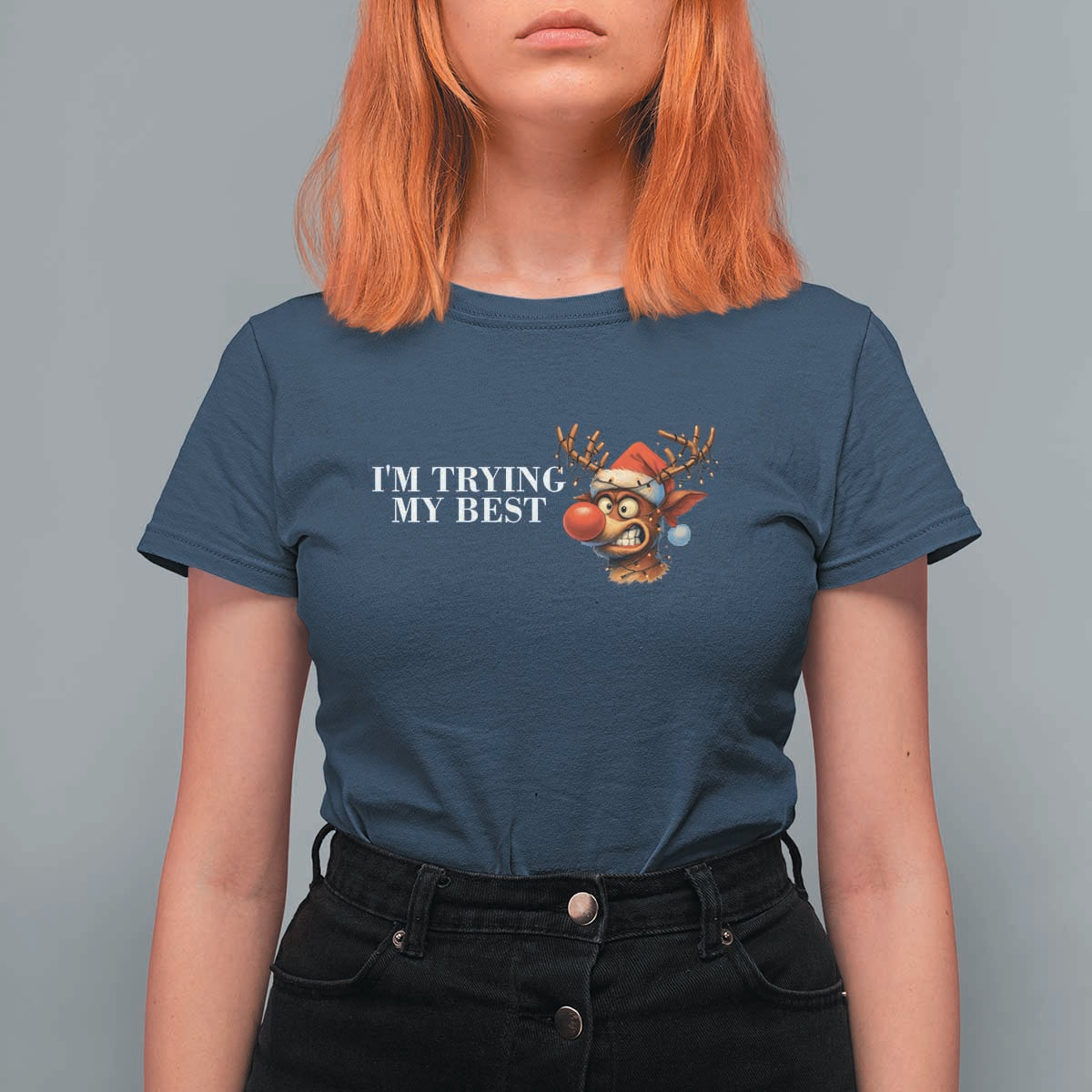 Funny Reindeer Christmas Meme T Shirt For Women I Am Trying My Best - Wonder Print Shop