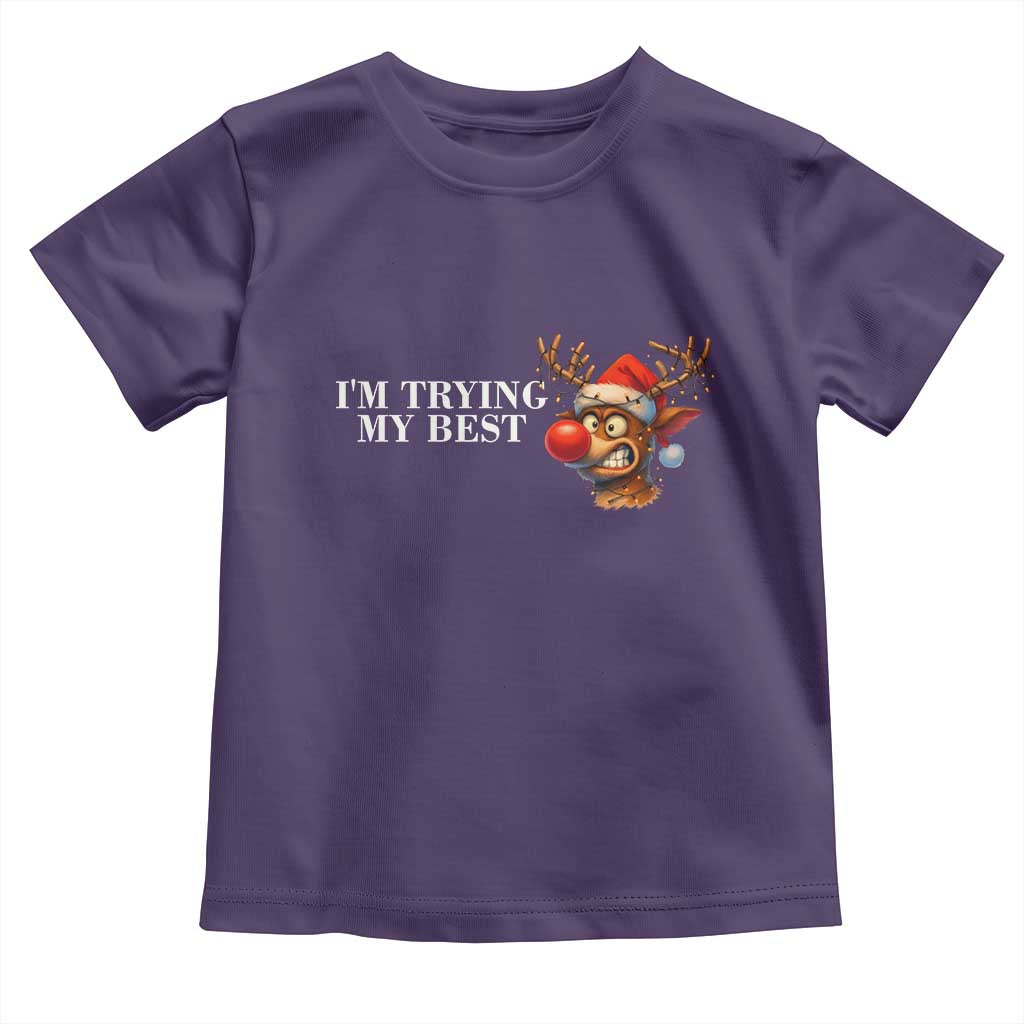 Funny Reindeer Christmas Meme Toddler T Shirt I Am Trying My Best - Wonder Print Shop