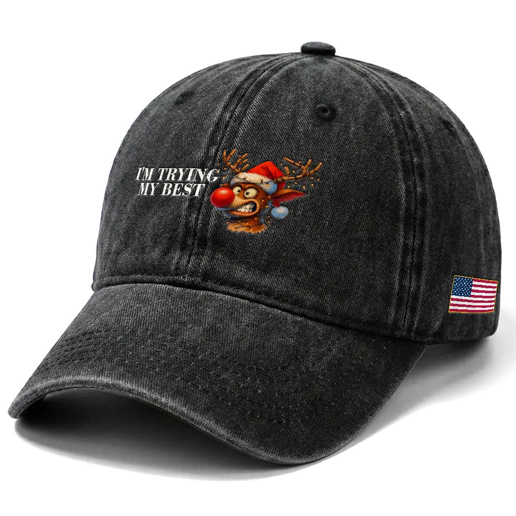 Funny Reindeer Christmas Meme Washed Cotton Baseball Cap I Am Trying My Best