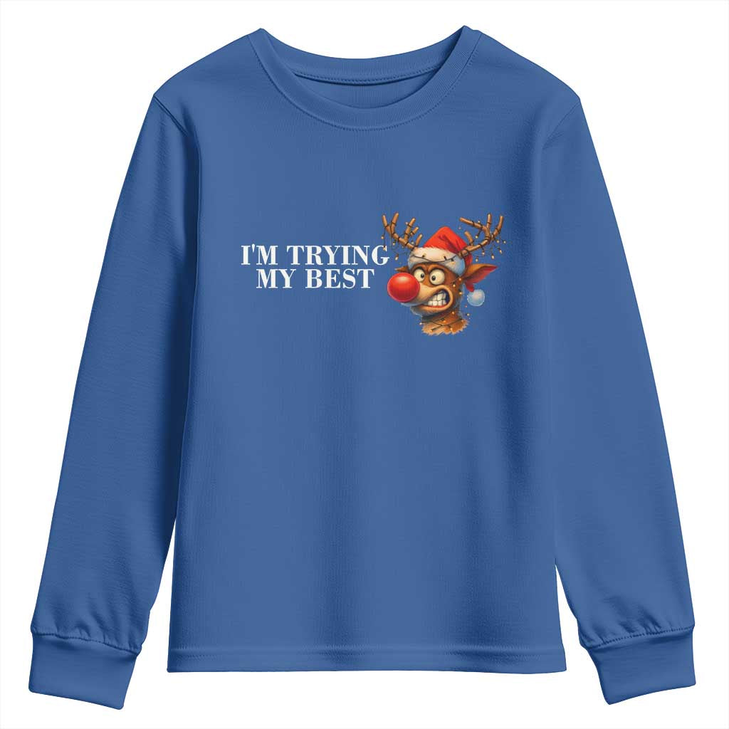 Funny Reindeer Christmas Meme Youth Sweatshirt I Am Trying My Best - Wonder Print Shop