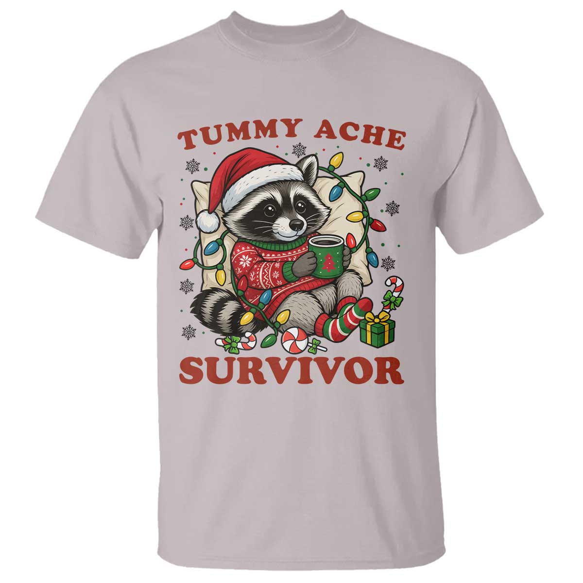 Funny Racoon Christmas Meme T Shirt Tummy Ache Survivor - Wonder Print Shop