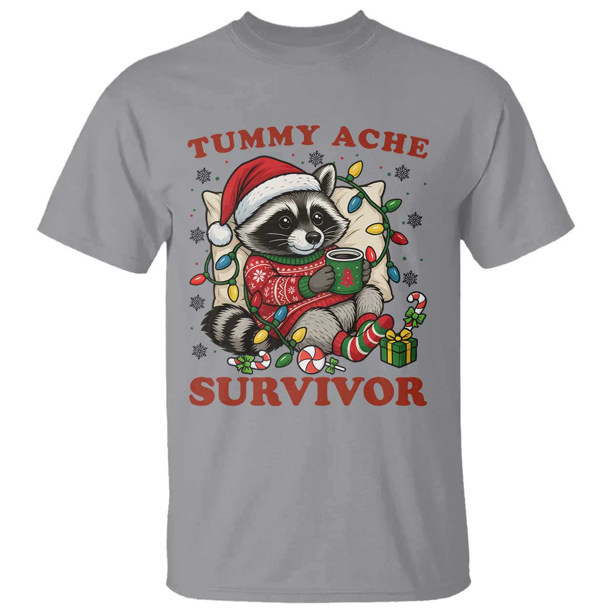 Funny Racoon Christmas Meme T Shirt Tummy Ache Survivor - Wonder Print Shop