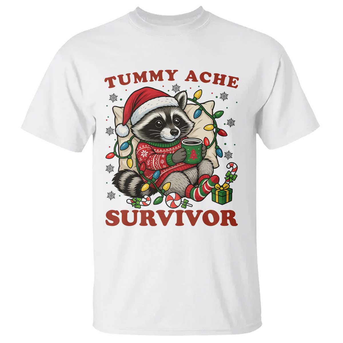 Funny Racoon Christmas Meme T Shirt Tummy Ache Survivor - Wonder Print Shop