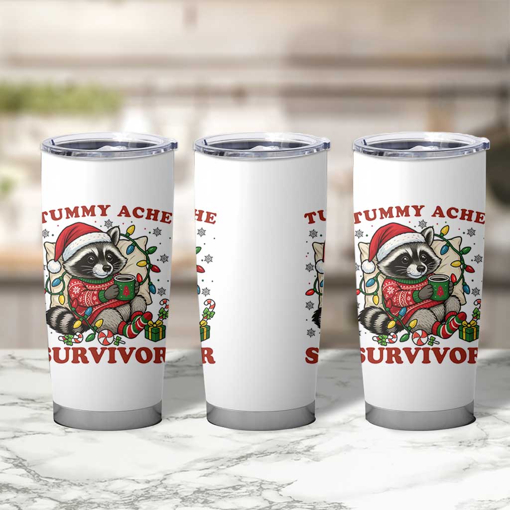 Funny Racoon Christmas Meme Tumbler Cup Tummy Ache Survivor - Wonder Print Shop