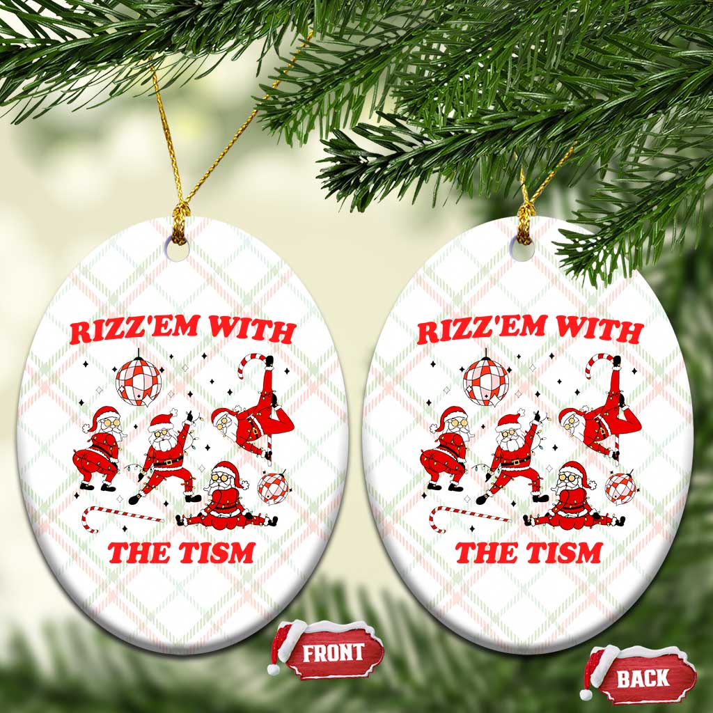 Funny Santa Xmas Ceramic Ornament Rizz Em With The Tism - Wonder Print Shop