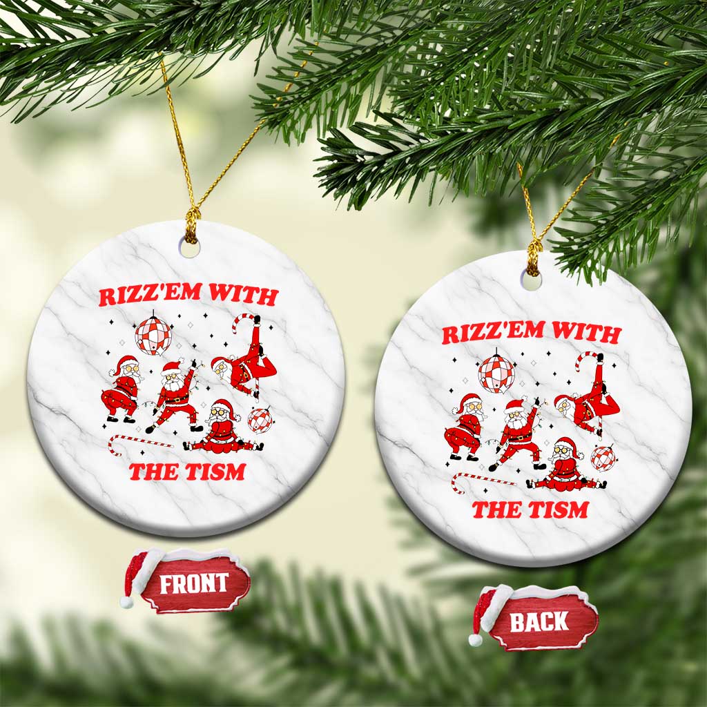 Funny Santa Xmas Ceramic Ornament Rizz Em With The Tism - Wonder Print Shop