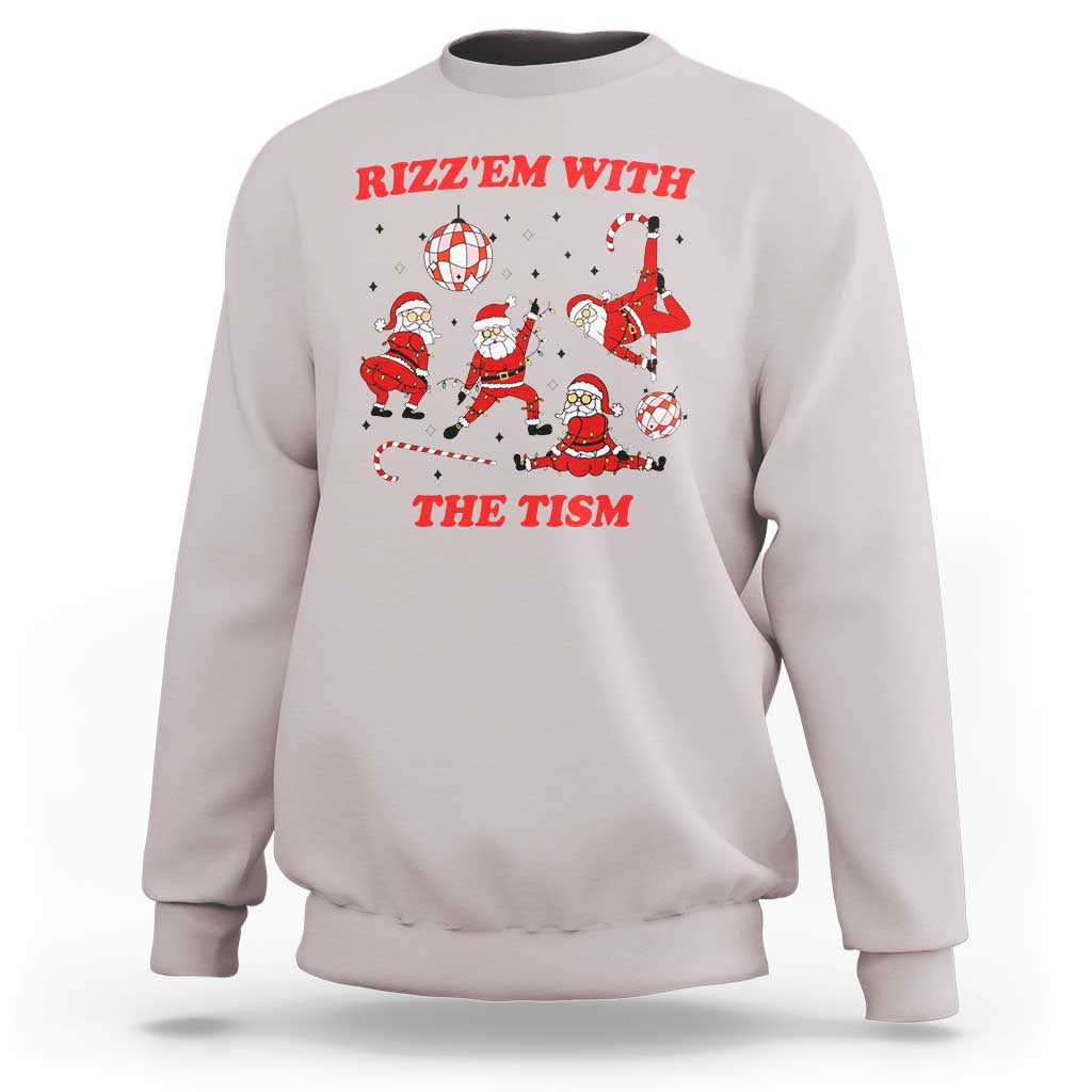 Funny Santa Christmas Sweatshirt Rizz Em With The Tism - Wonder Print Shop