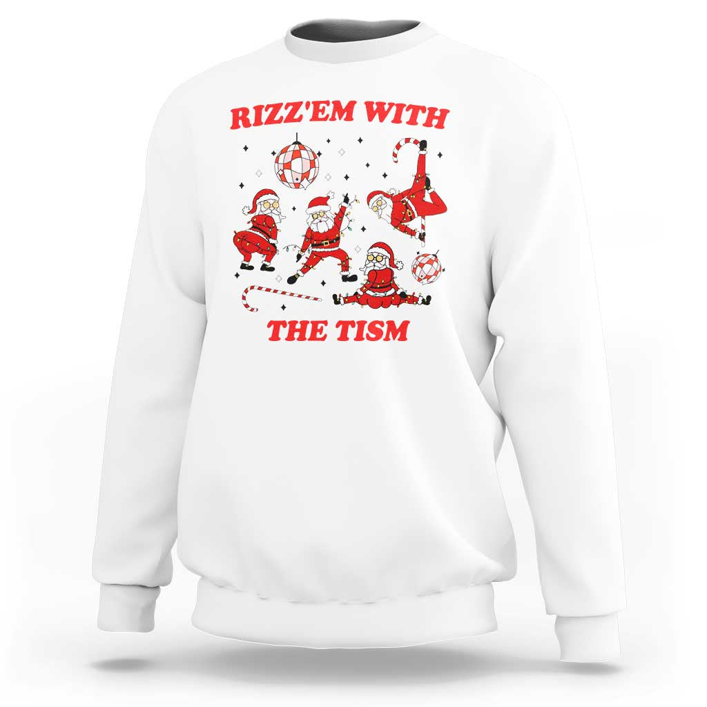 Funny Santa Christmas Sweatshirt Rizz Em With The Tism - Wonder Print Shop