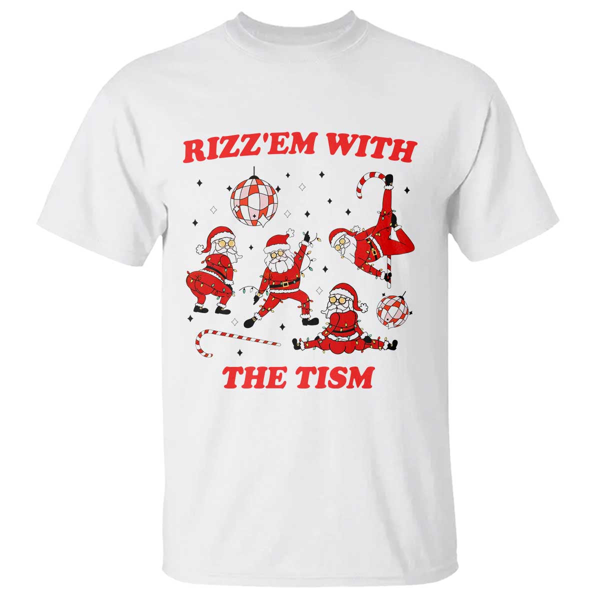 Funny Santa Christmas T Shirt Rizz Em With The Tism - Wonder Print Shop