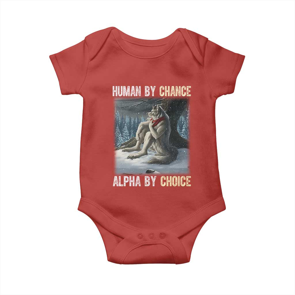 Funny Alpha Wolf Christmas Meme Baby Onesie Human By Chance Alpha By Choice - Wonder Print Shop