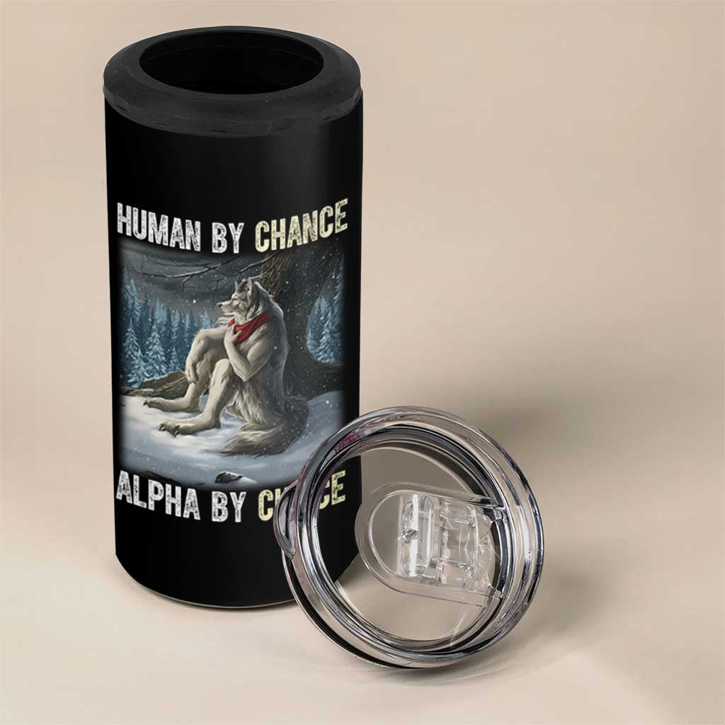 Funny Alpha Wolf Christmas Meme 4 in 1 Can Cooler Tumbler Human By Chance Alpha By Choice - Wonder Print Shop