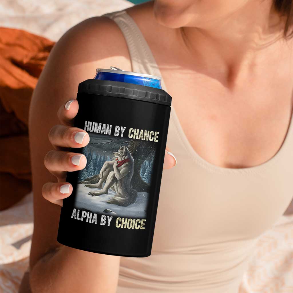 Funny Alpha Wolf Christmas Meme 4 in 1 Can Cooler Tumbler Human By Chance Alpha By Choice - Wonder Print Shop