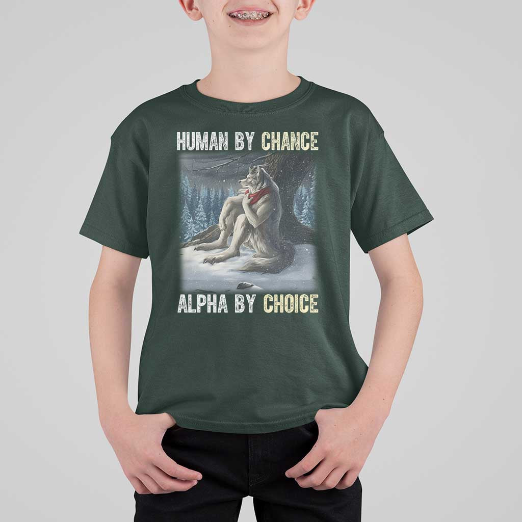 Funny Alpha Wolf Christmas Meme T Shirt For Kid Human By Chance Alpha By Choice - Wonder Print Shop