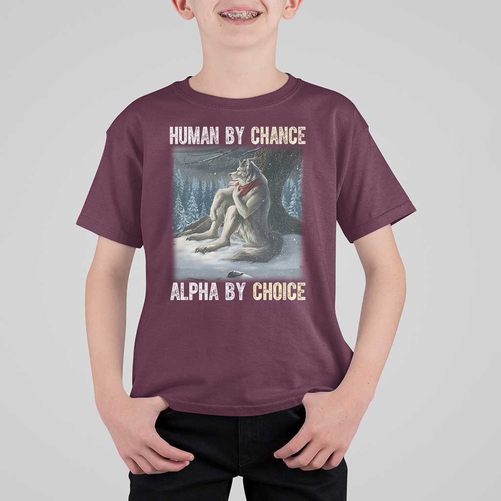 Funny Alpha Wolf Christmas Meme T Shirt For Kid Human By Chance Alpha By Choice - Wonder Print Shop