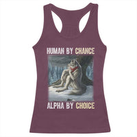 Funny Alpha Wolf Christmas Meme Racerback Tank Top Human By Chance Alpha By Choice - Wonder Print Shop