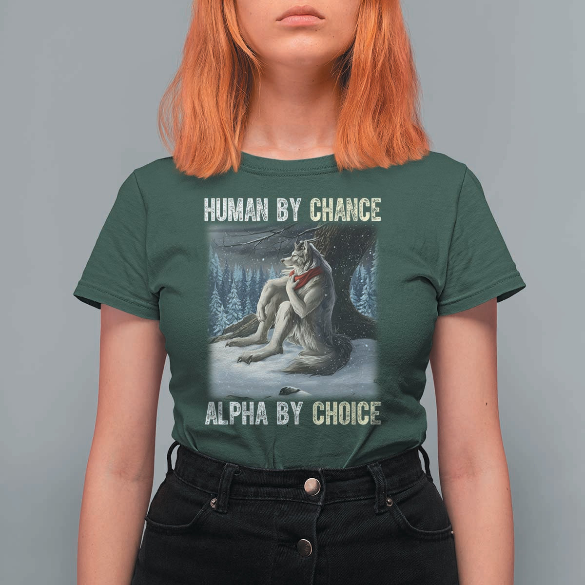 Funny Alpha Wolf Christmas Meme T Shirt For Women Human By Chance Alpha By Choice - Wonder Print Shop