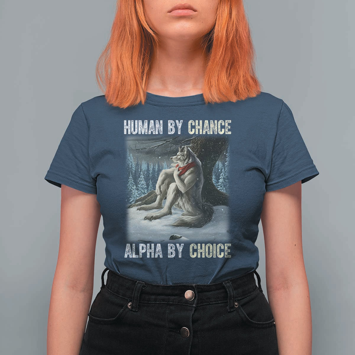 Funny Alpha Wolf Christmas Meme T Shirt For Women Human By Chance Alpha By Choice - Wonder Print Shop