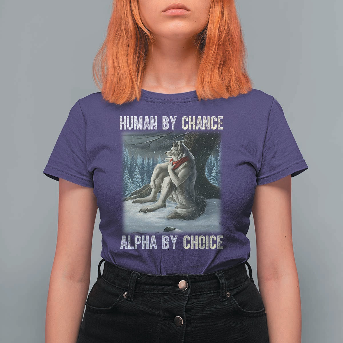 Funny Alpha Wolf Christmas Meme T Shirt For Women Human By Chance Alpha By Choice - Wonder Print Shop