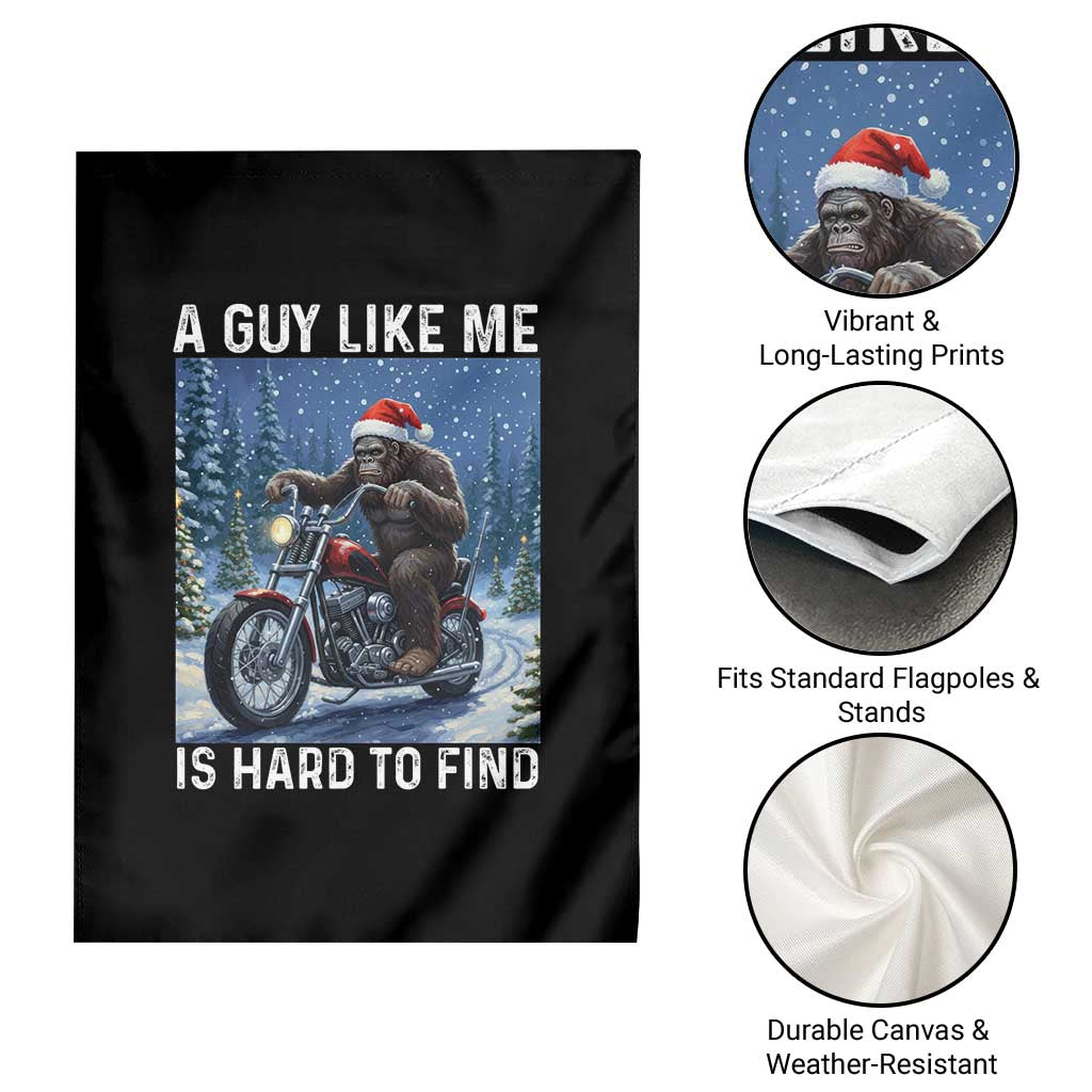 Funny Bigfoot Motorcycle Christmas Garden Flag A Guy Like Me Is Hard To Forest Find - Wonder Print Shop