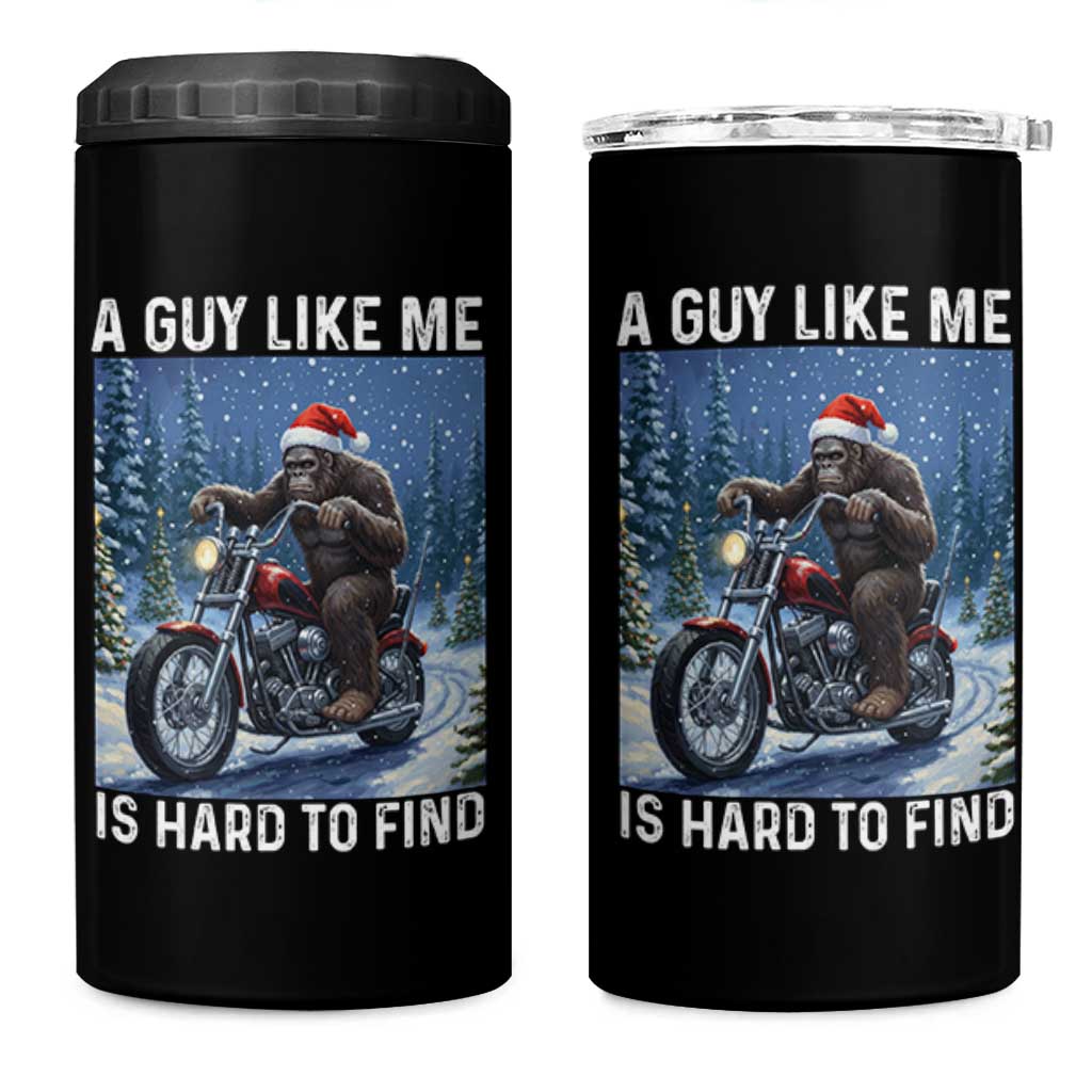 Funny Bigfoot Motorcycle Christmas 4 in 1 Can Cooler Tumbler A Guy Like Me Is Hard To Forest Find - Wonder Print Shop