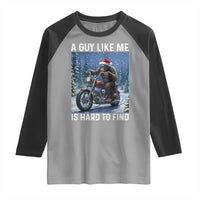 Funny Bigfoot Motorcycle Christmas Raglan Shirt A Guy Like Me Is Hard To Forest Find - Wonder Print Shop