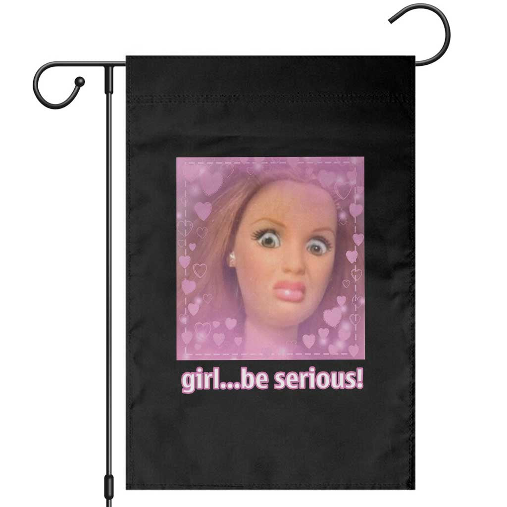 Funny Doll Face Meme Garden Flag Girl Be Serious - Wonder Print Shop