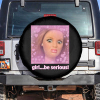 Funny Doll Face Meme Spare Tire Cover Girl Be Serious - Wonder Print Shop