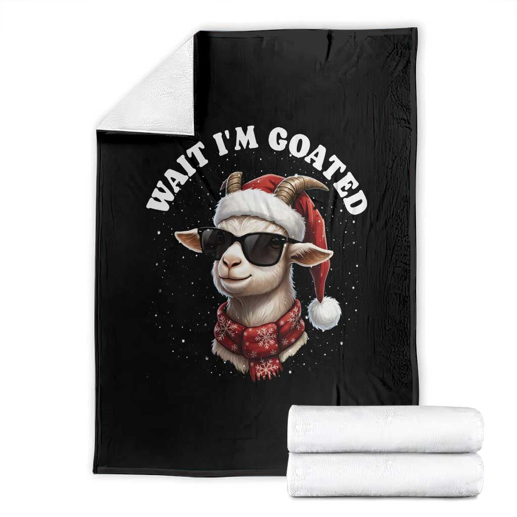 Funny Reindeer Christmas Throw Blanket Wait I Am Goated - Wonder Print Shop