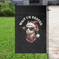 Funny Reindeer Christmas Garden Flag Wait I Am Goated - Wonder Print Shop