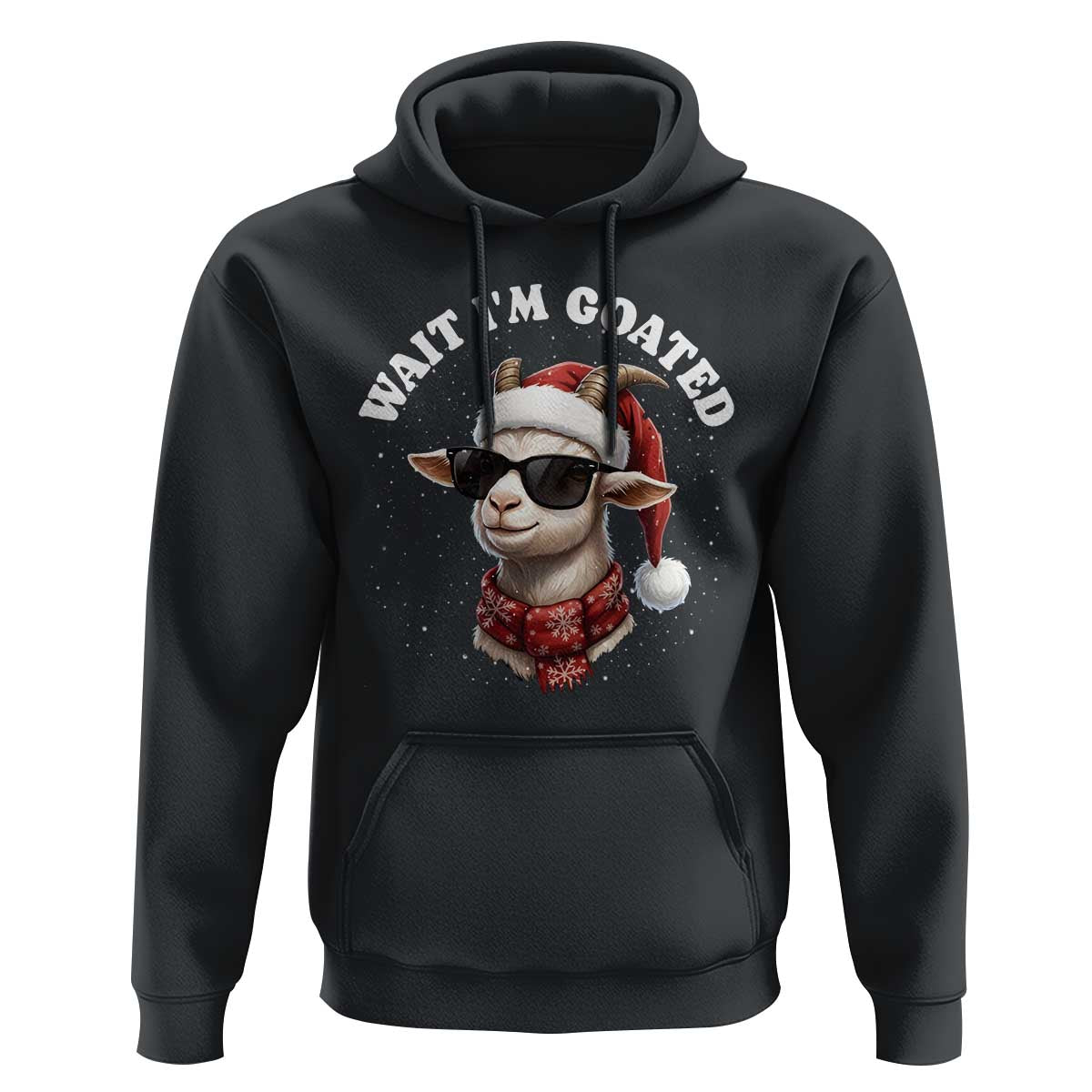 Funny Reindeer Christmas Hoodie Wait I Am Goated - Wonder Print Shop