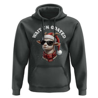 Funny Reindeer Christmas Hoodie Wait I Am Goated - Wonder Print Shop